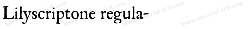 Lilyscriptone regula字体转换